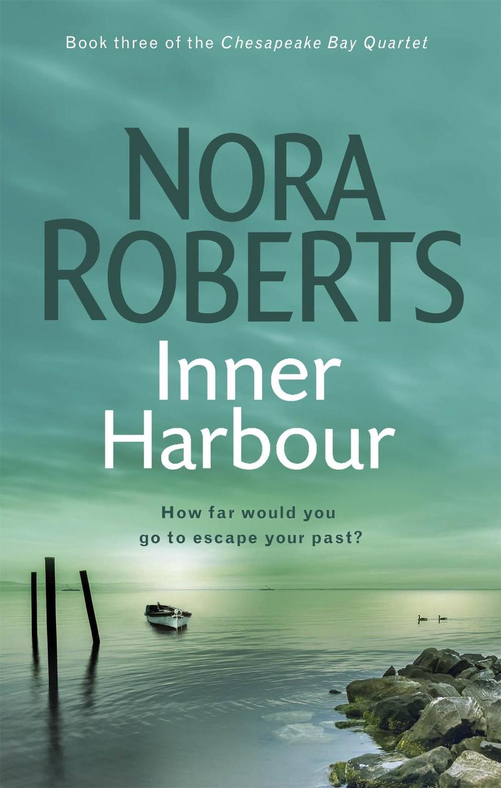Inner Harbour by Nora Roberts - ISBN: 9780749952679