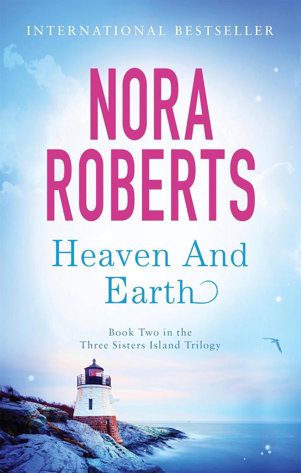 Heaven And Earth by Nora Roberts - ISBN: 9780749952822