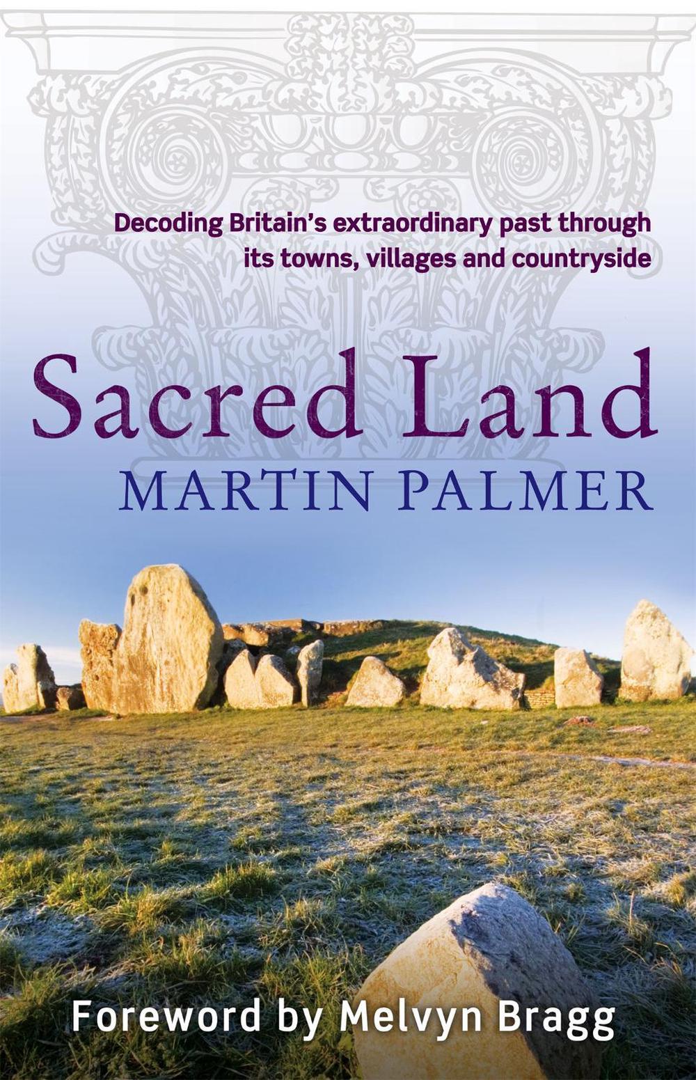 Sacred Land by Martin Palmer - ISBN: 9780749952921