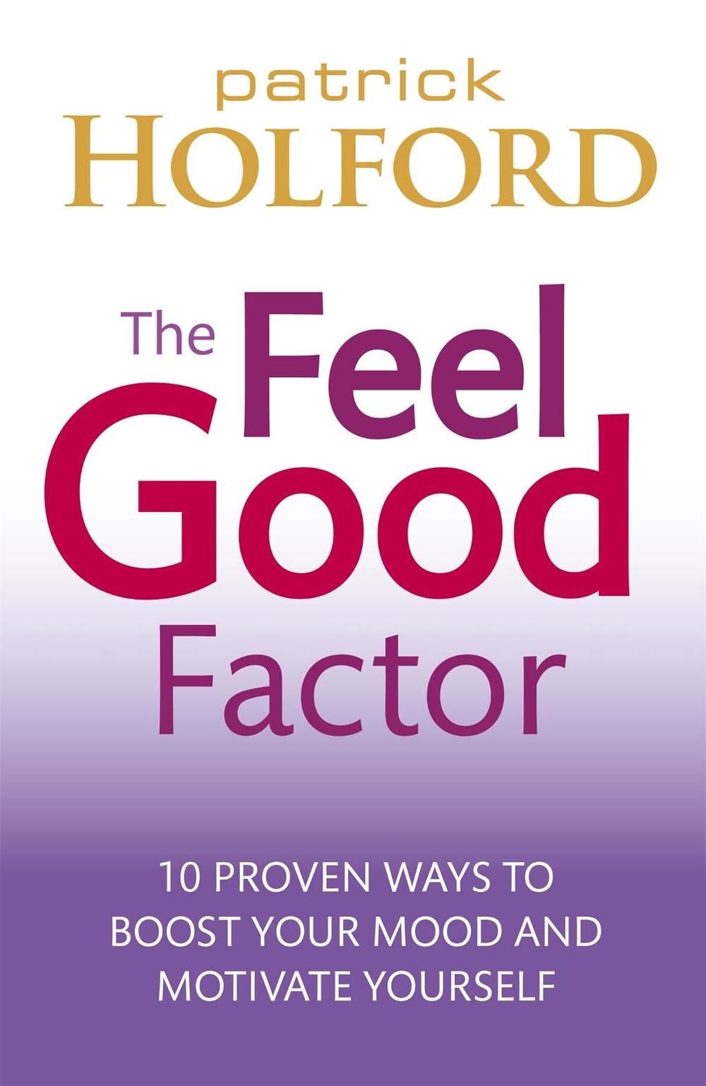 The Feel Good Factor, 9780749953164