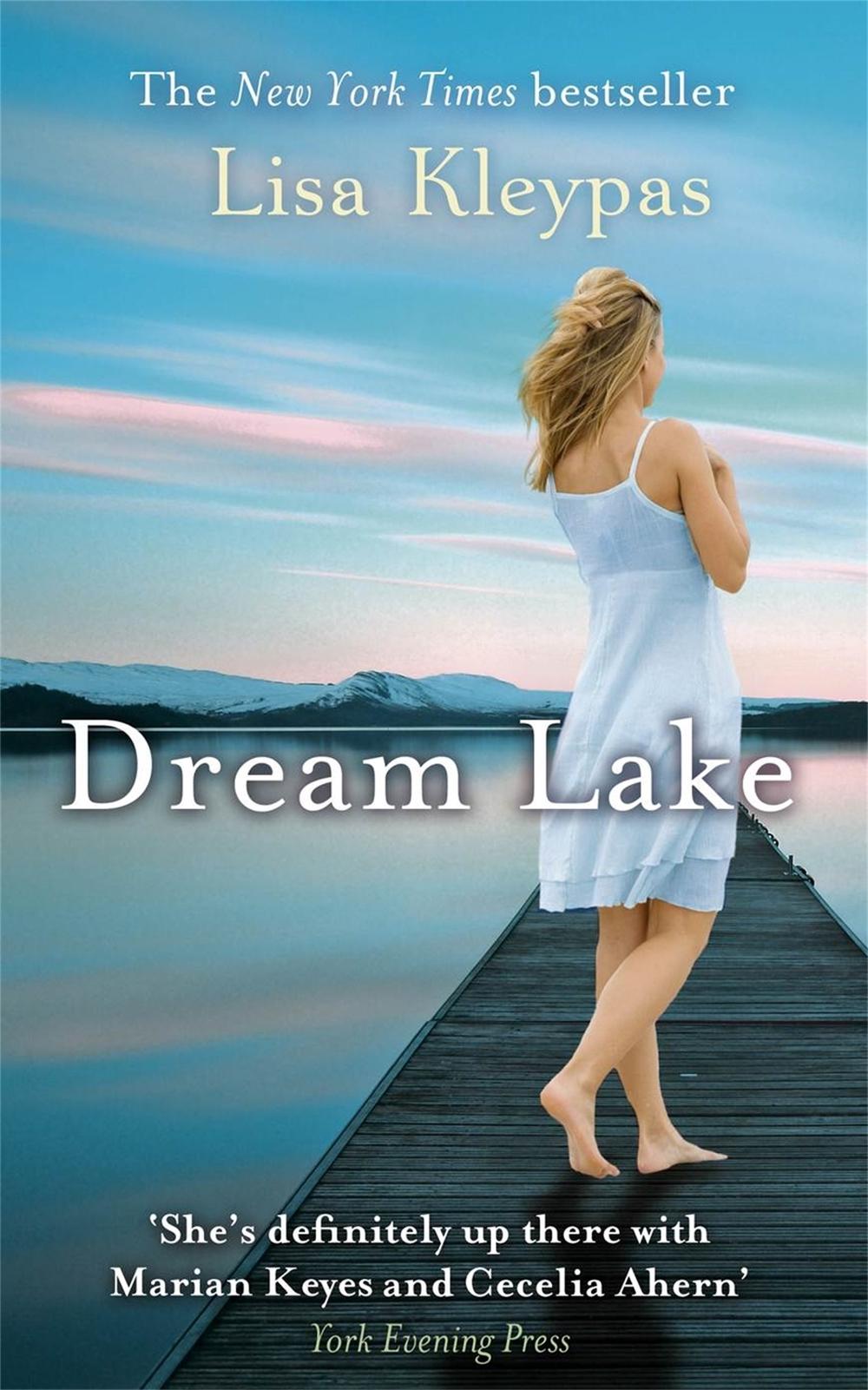 Dream Lake by Lisa Kleypas - ISBN: 9780749953980