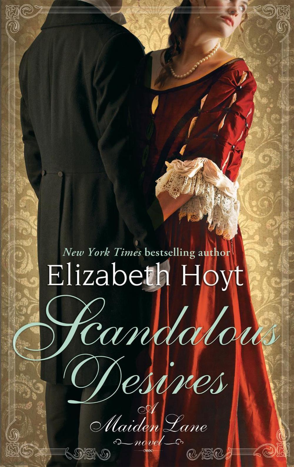 Scandalous Desires by Elizabeth Hoyt - ISBN: 9780749954505