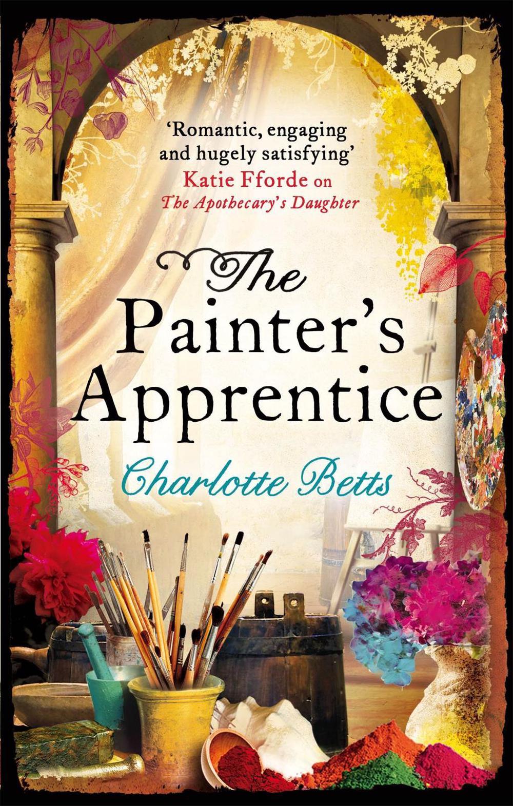The Painter's Apprentice by Charlotte Betts - ISBN: 9780749954598