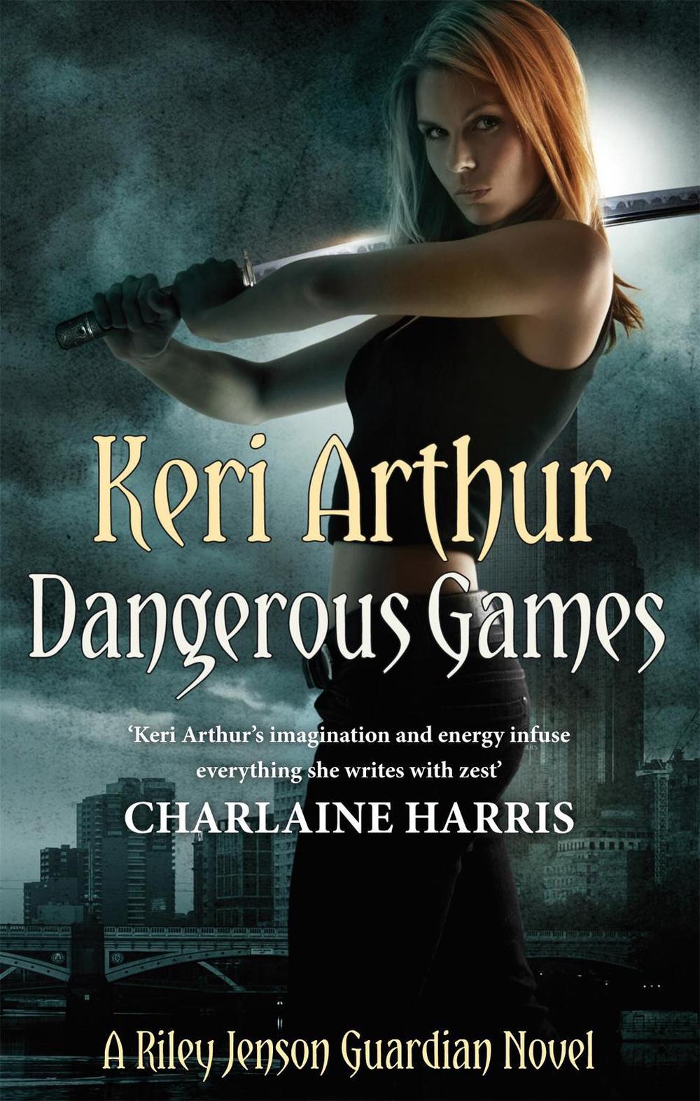 Dangerous Games by Keri Arthur - ISBN: 9780749955038