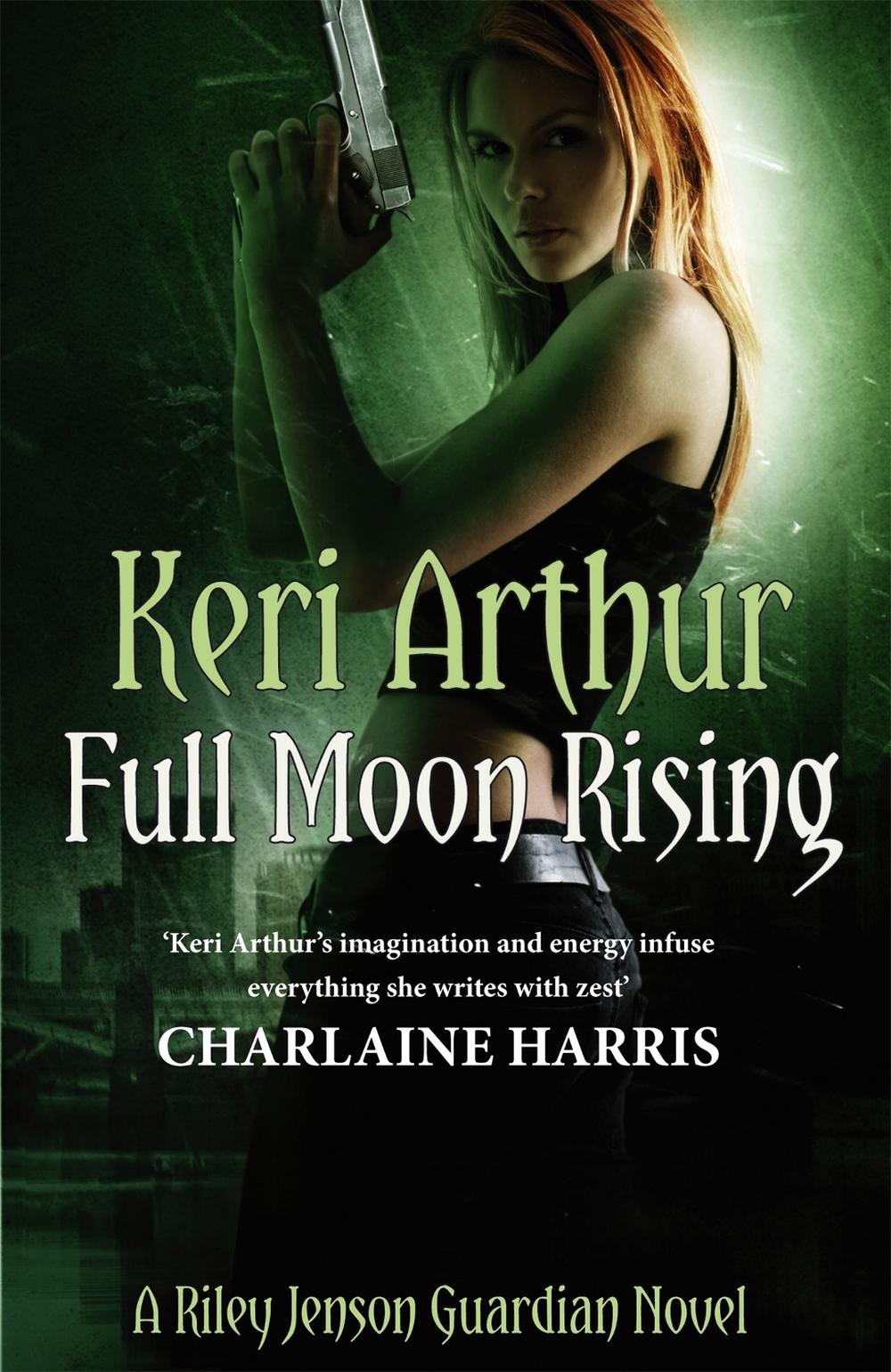 Full Moon Rising by Keri Arthur - ISBN: 9780749955878