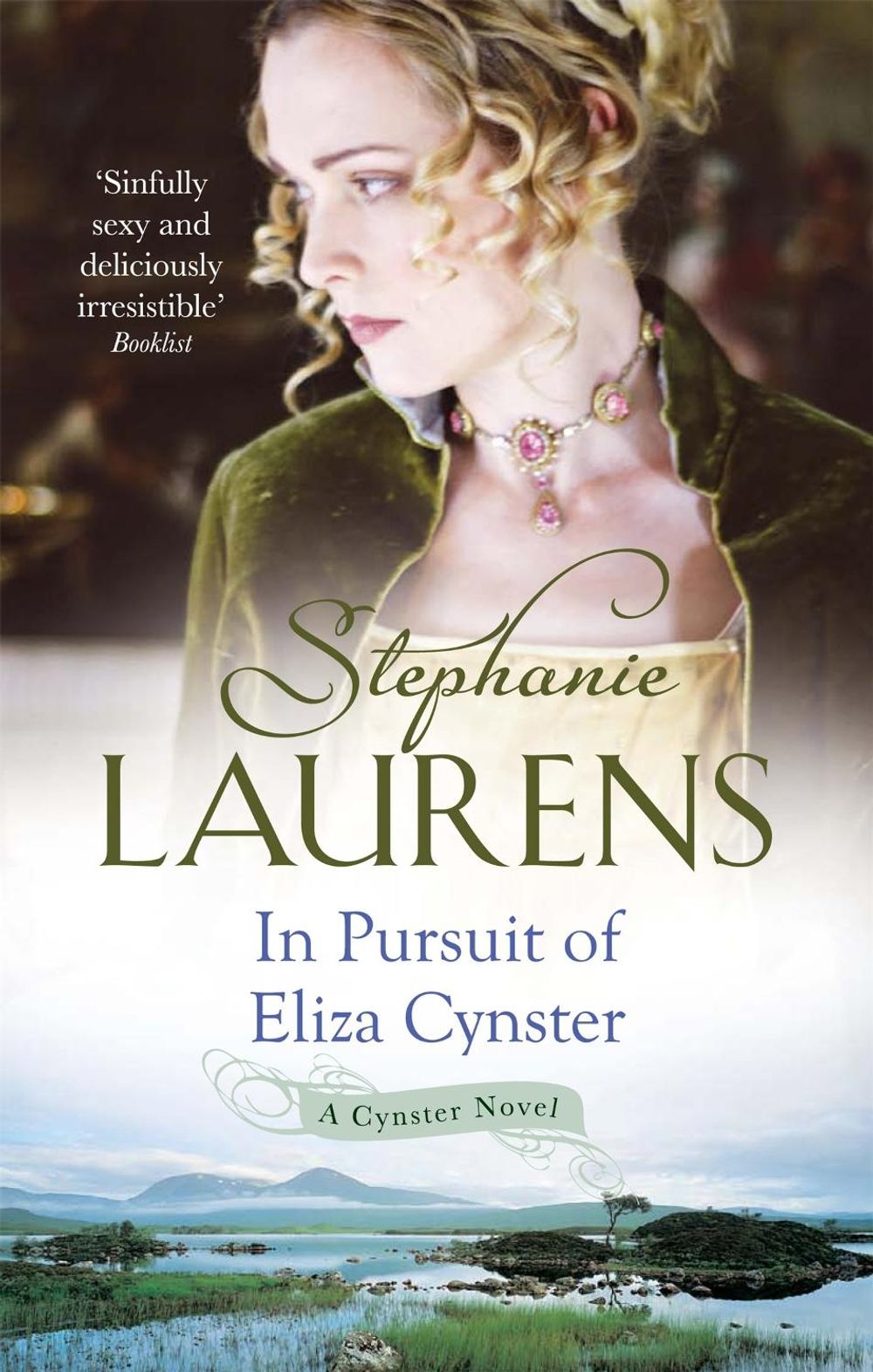 In Pursuit Of Eliza Cynster by Stephanie Laurens - ISBN: 9780749955984