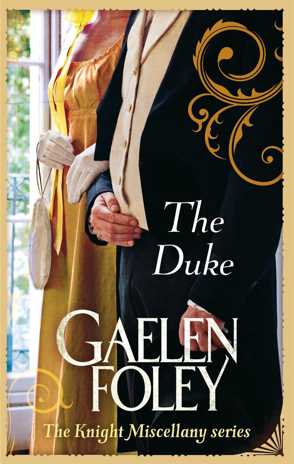 The Duke by Gaelen Foley - ISBN: 9780749955991