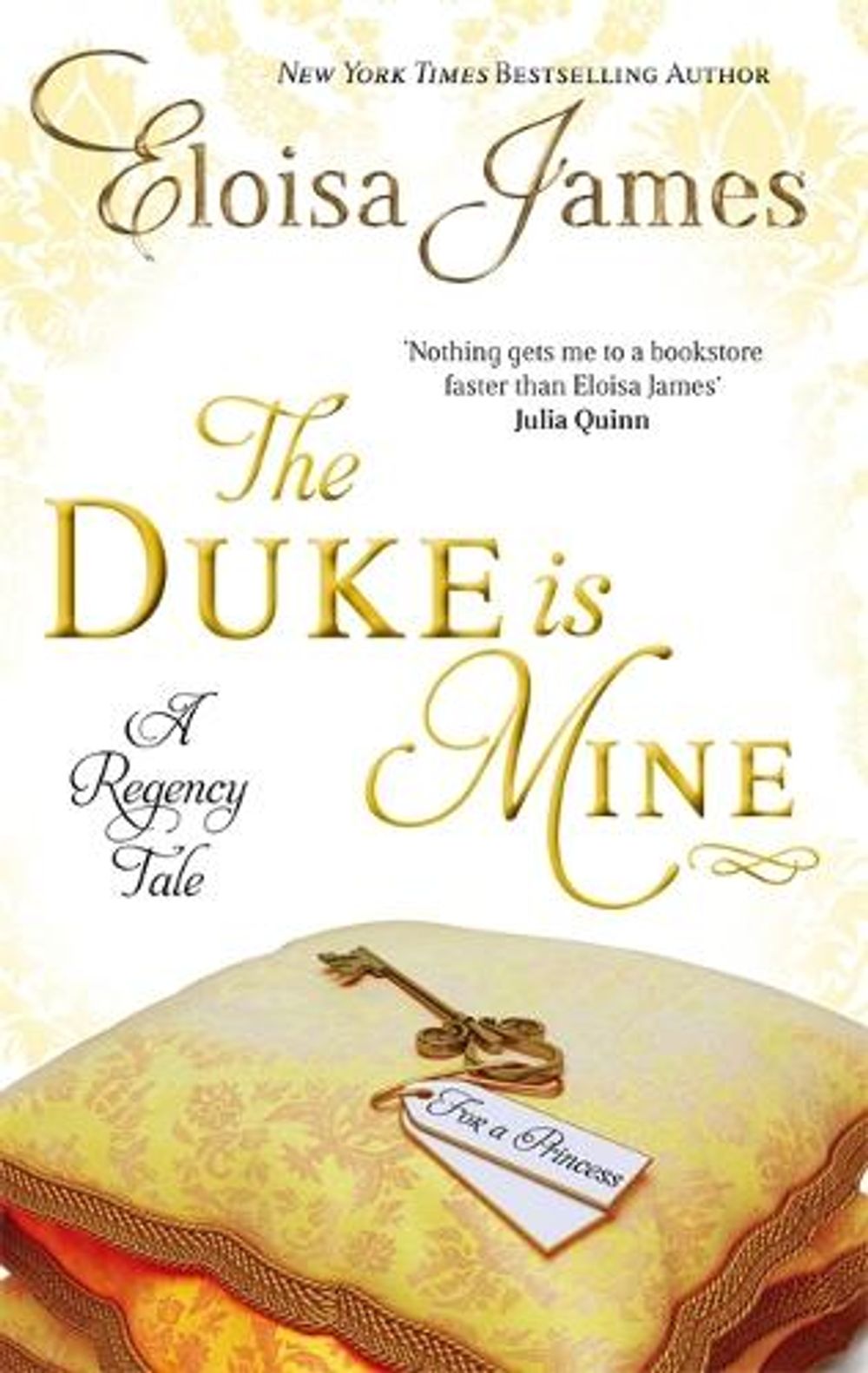 The Duke is Mine by Eloisa James - ISBN: 9780749956028