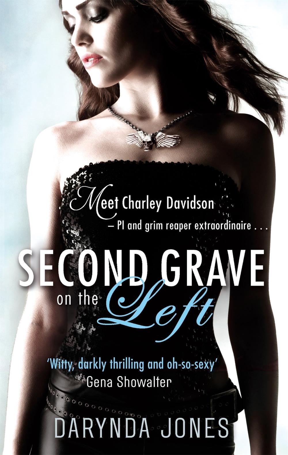 Second Grave On The Left by Darynda Jones - ISBN: 9780749956097