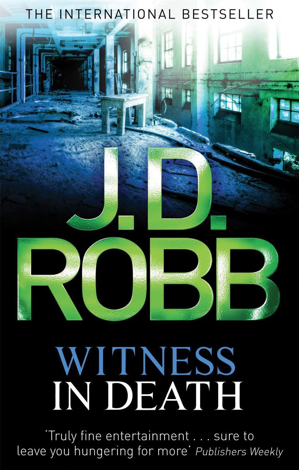 Witness In Death - In Death (Book 10) by J.D. Robb - ISBN: 9780749956165