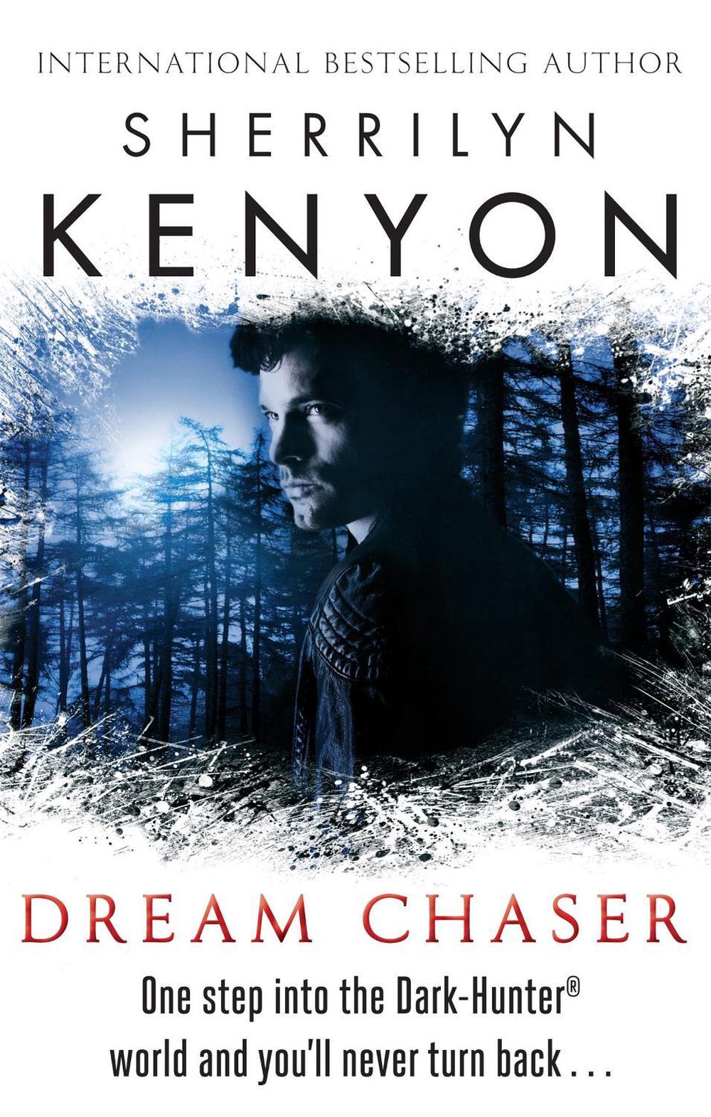 Dream Chaser by Sherrilyn Kenyon - ISBN: 9780749956516