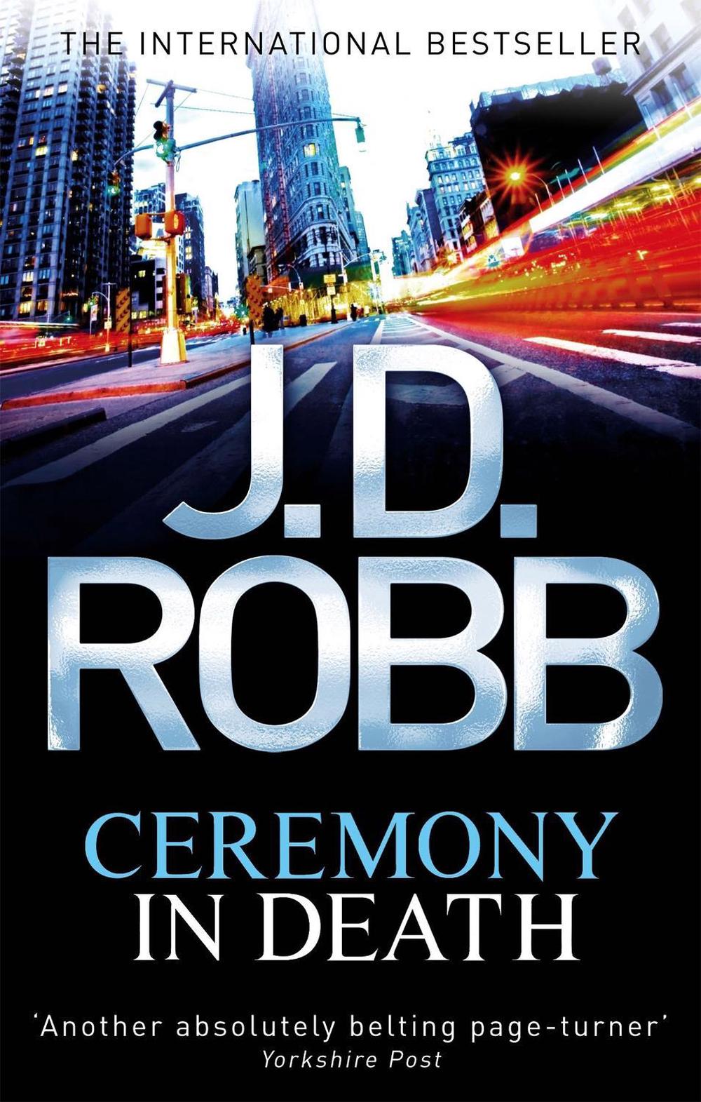 Ceremony In Death - In Death (Book 5) by J.D. Robb - ISBN: 9780749956905