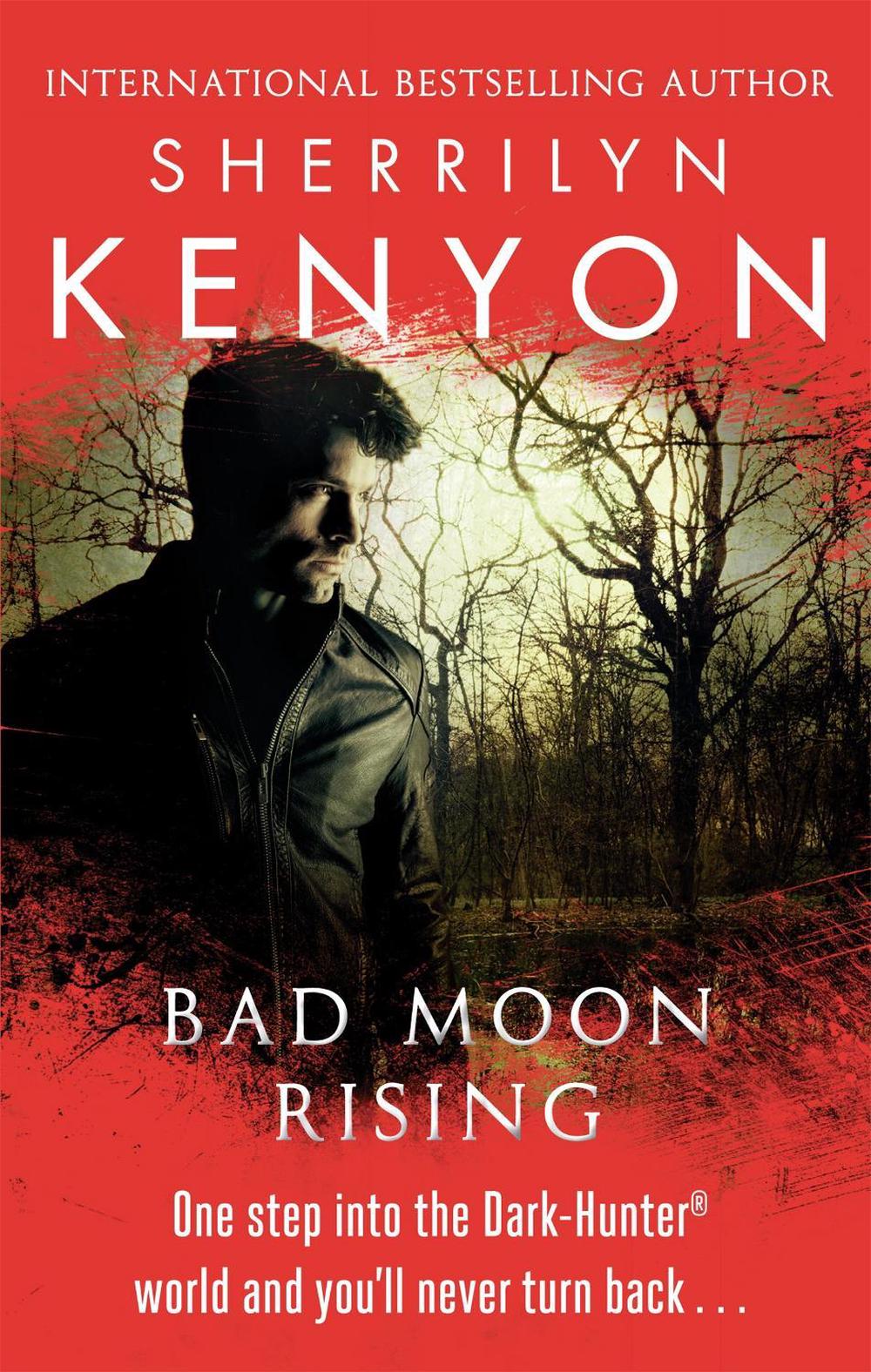 Bad Moon Rising by Sherrilyn Kenyon - ISBN: 9780749956929