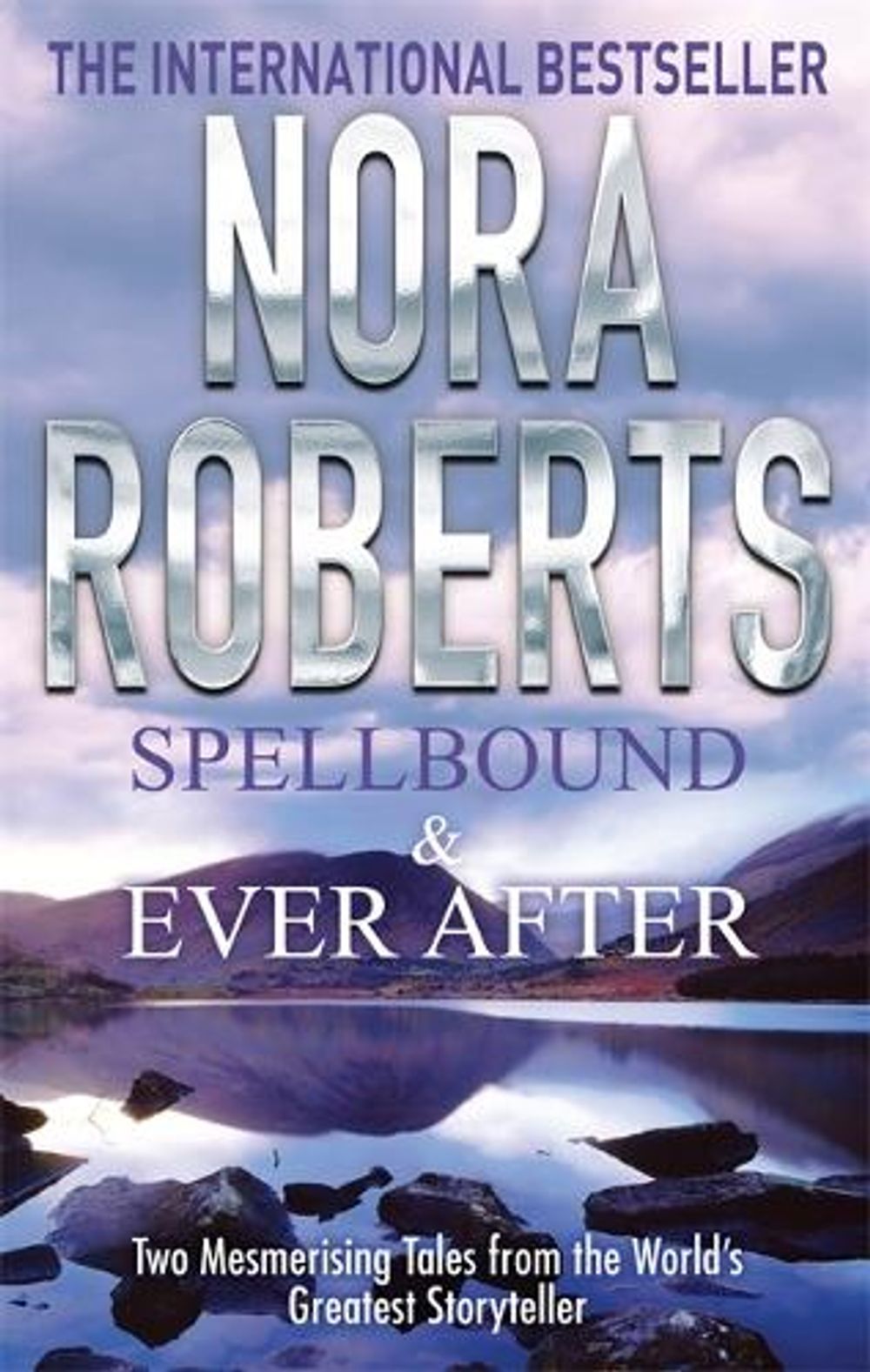 Spellbound & Ever After by Nora Roberts - ISBN: 9780749957308