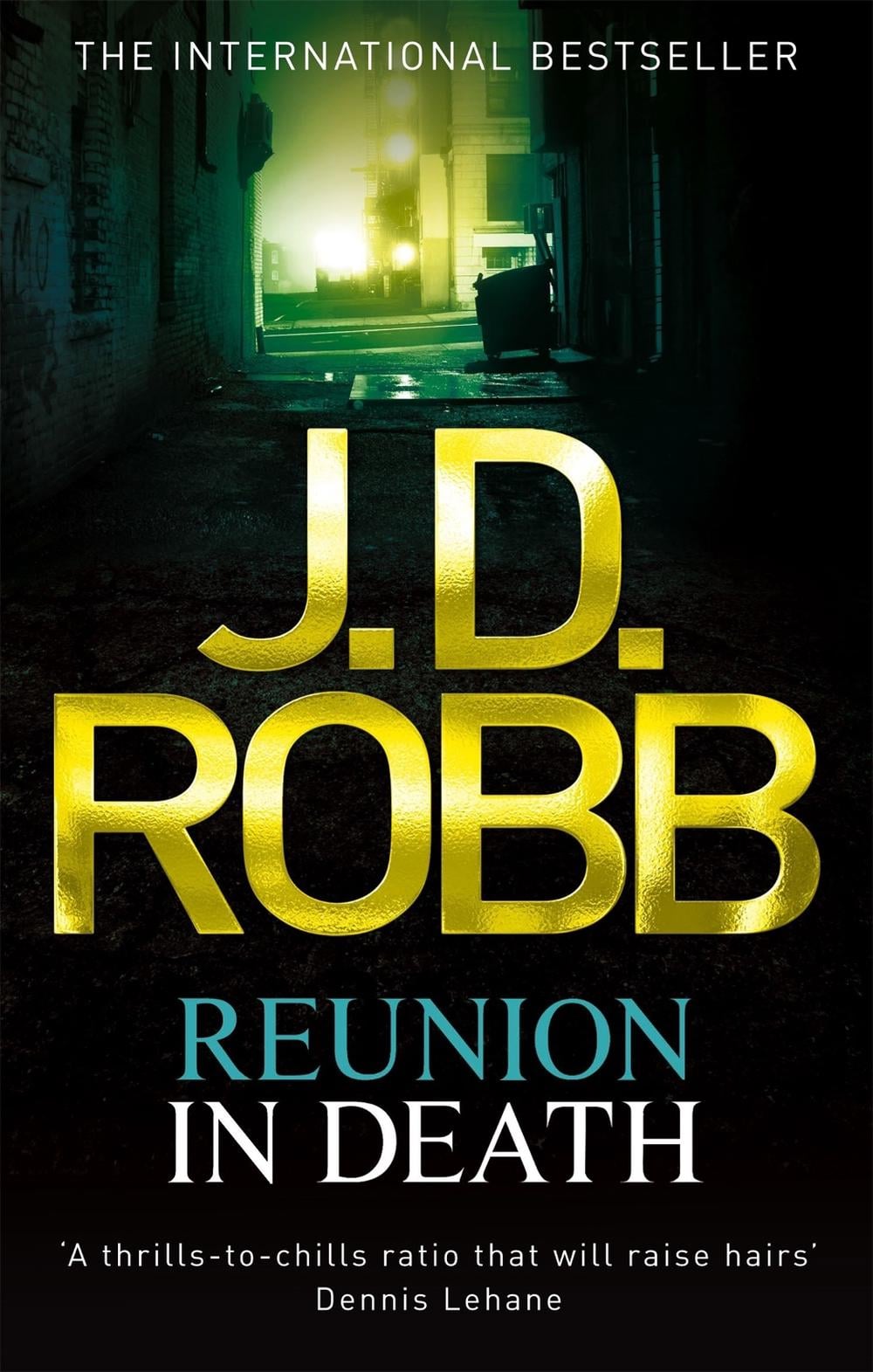 Reunion In Death - In Death (Book 14) by J.D. Robb - ISBN: 9780749957322