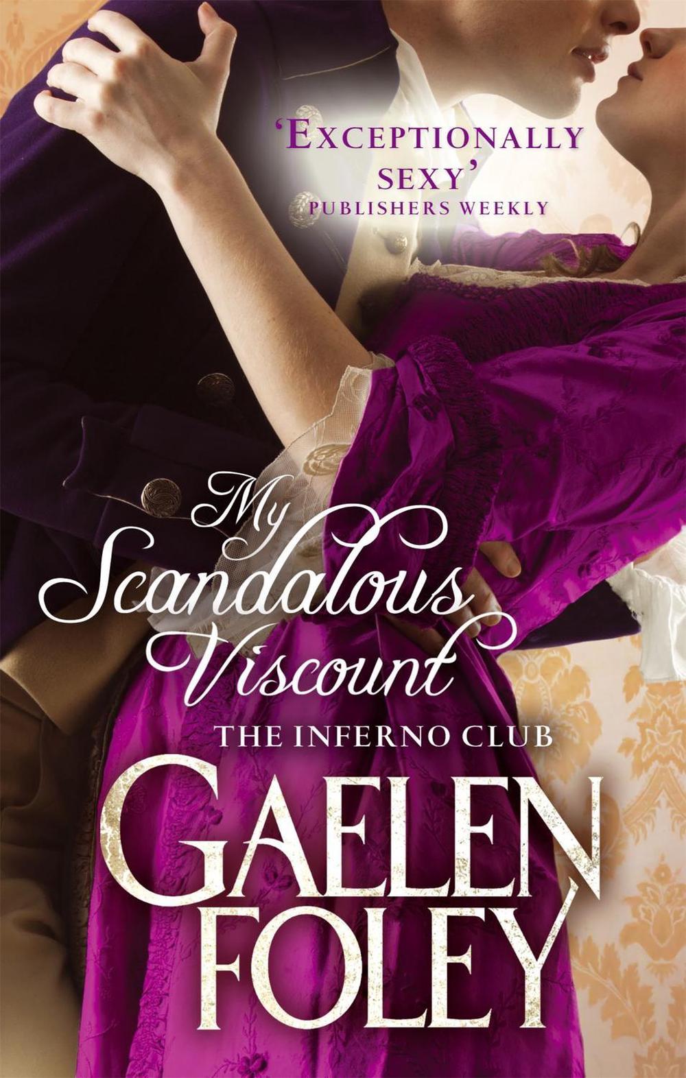 My Scandalous Viscount by Gaelen Foley - ISBN: 9780749957469