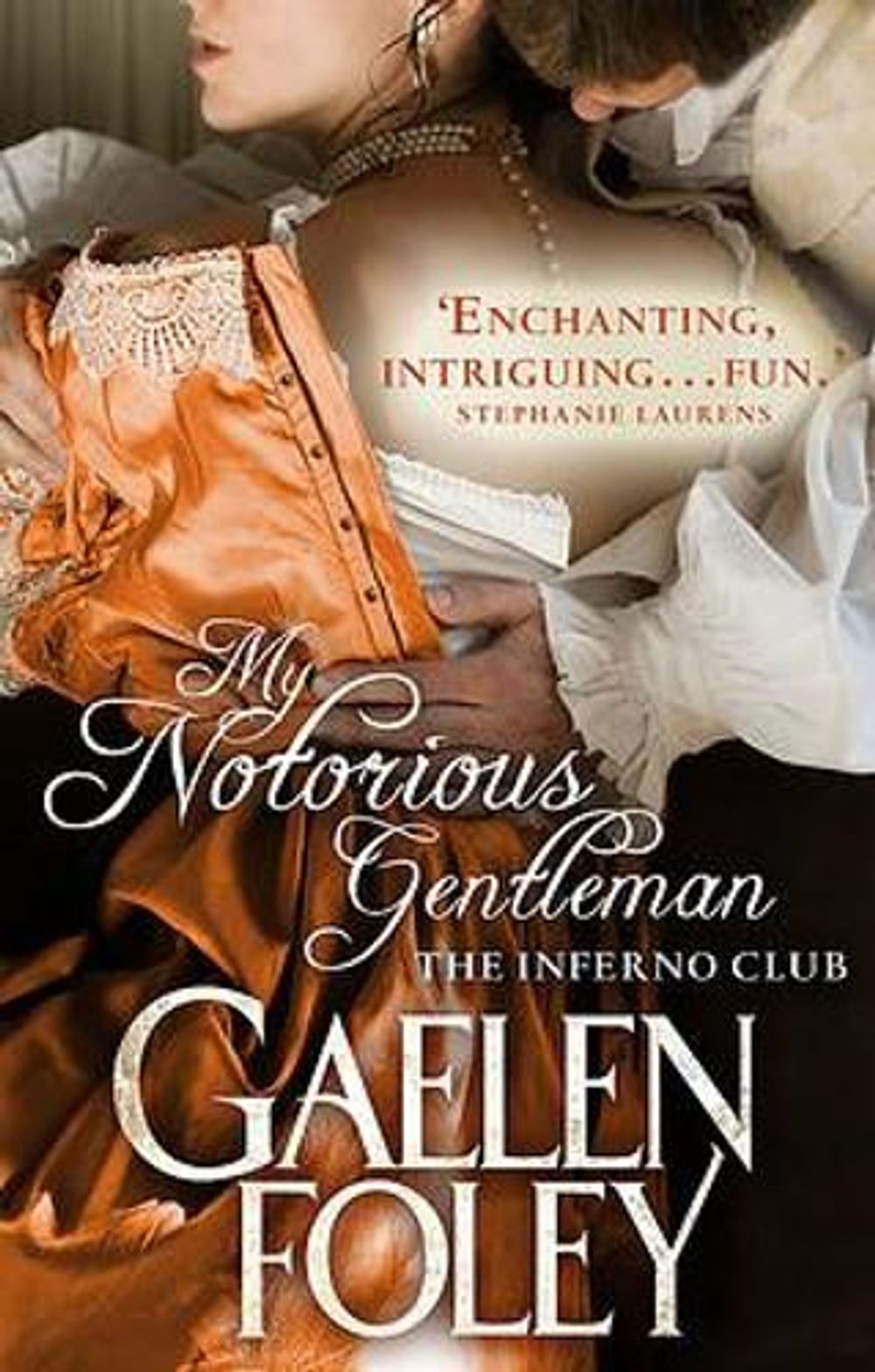 My Notorious Gentleman by Gaelen Foley - ISBN: 9780749957513