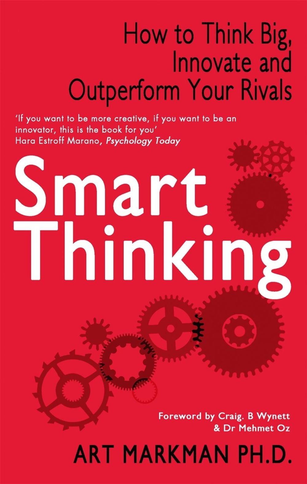 Smart Thinking by Art Markman - ISBN: 9780749957681