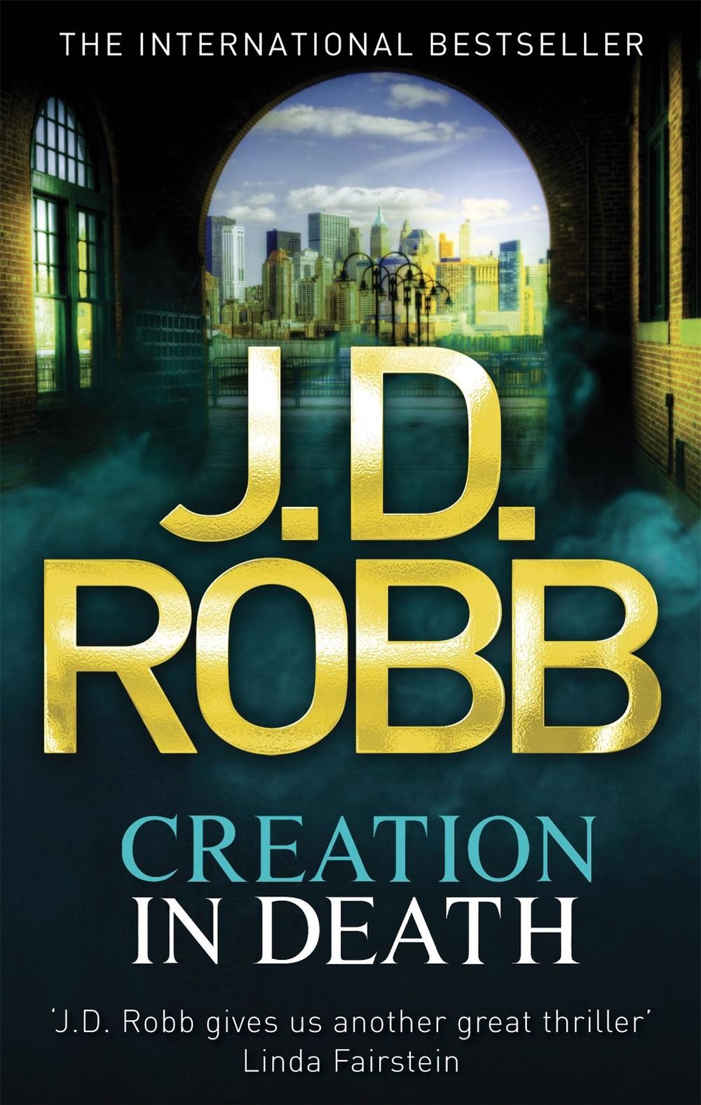 Creation In Death - In Death (Book 25) by J.D. Robb - ISBN: 9780749958428