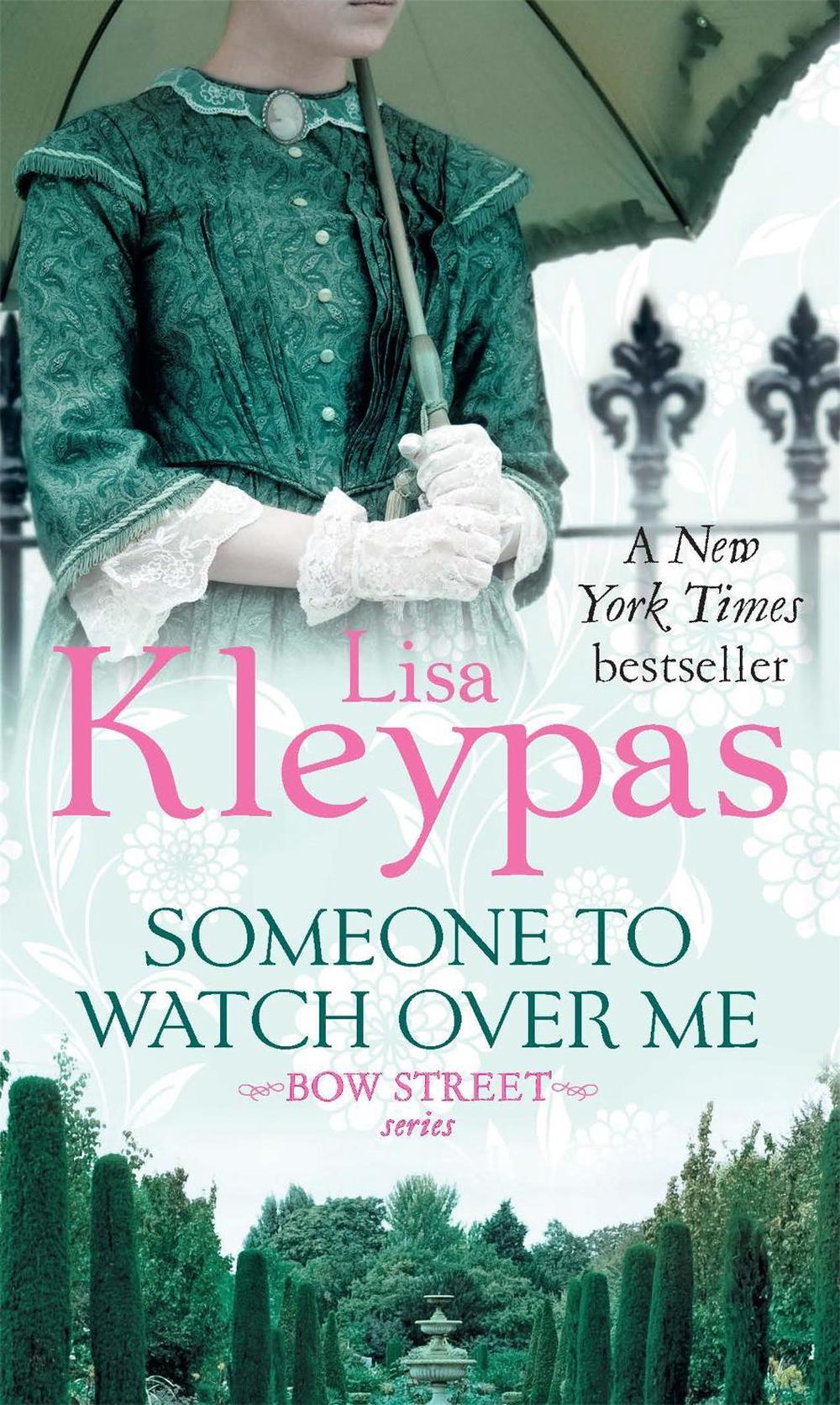 Someone to Watch Over Me by Lisa Kleypas - ISBN: 9780749958534