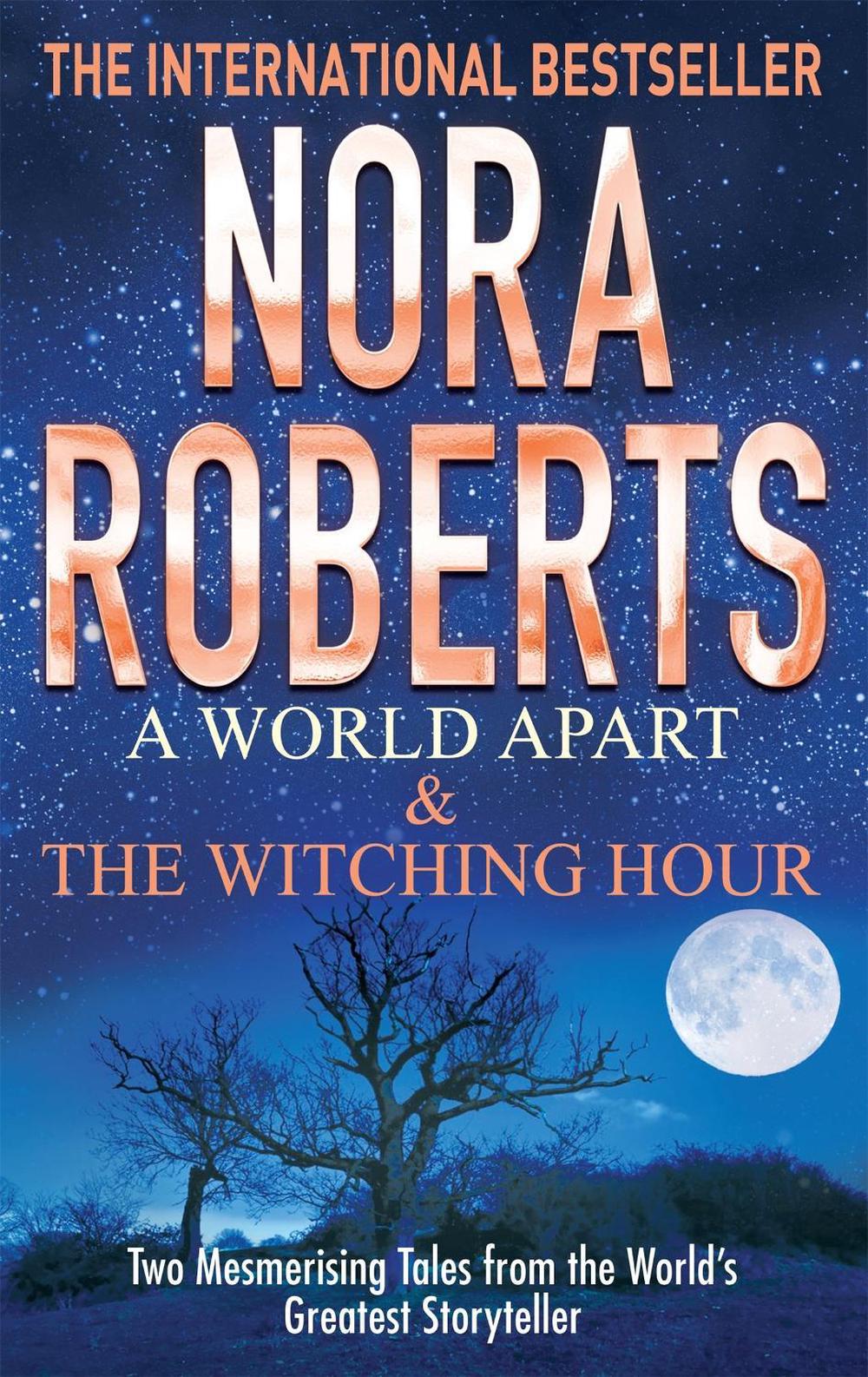 A World Apart & The Witching Hour by Nora Roberts - ISBN: 9780749958770