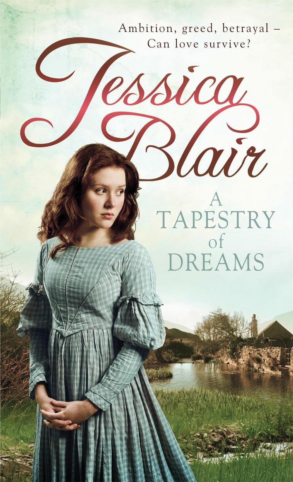 A Tapestry of Dreams by Jessica Blair - ISBN: 9780749959128