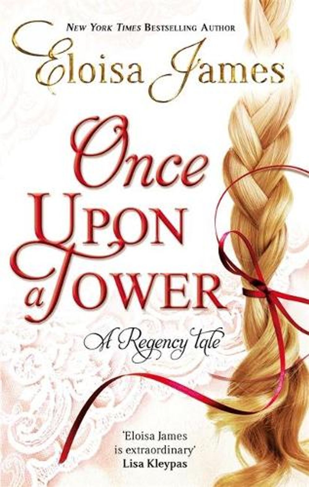 Once Upon a Tower by Eloisa James - ISBN: 9780749959463