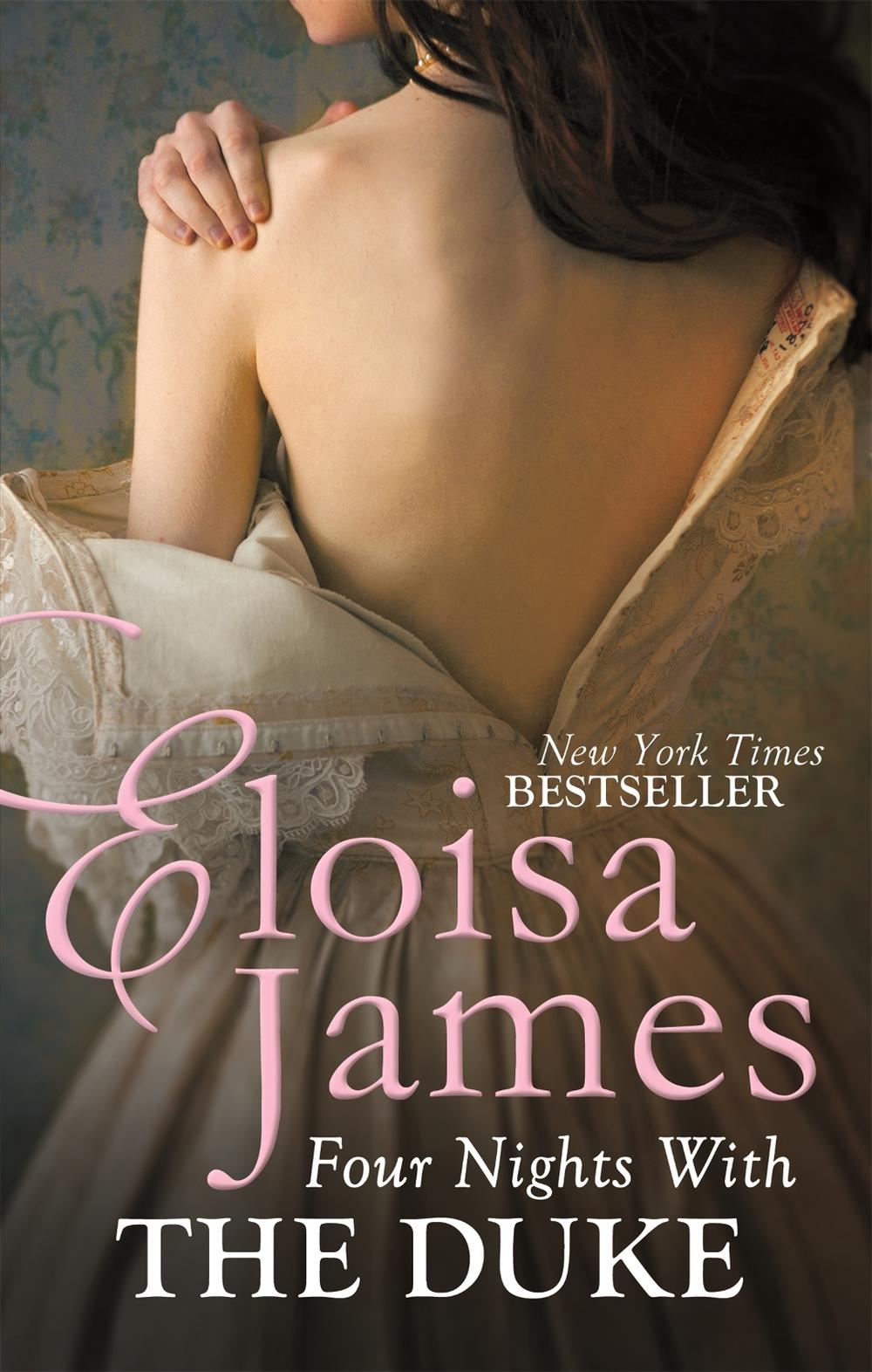Four Nights With the Duke by Eloisa James - ISBN: 9780749959487