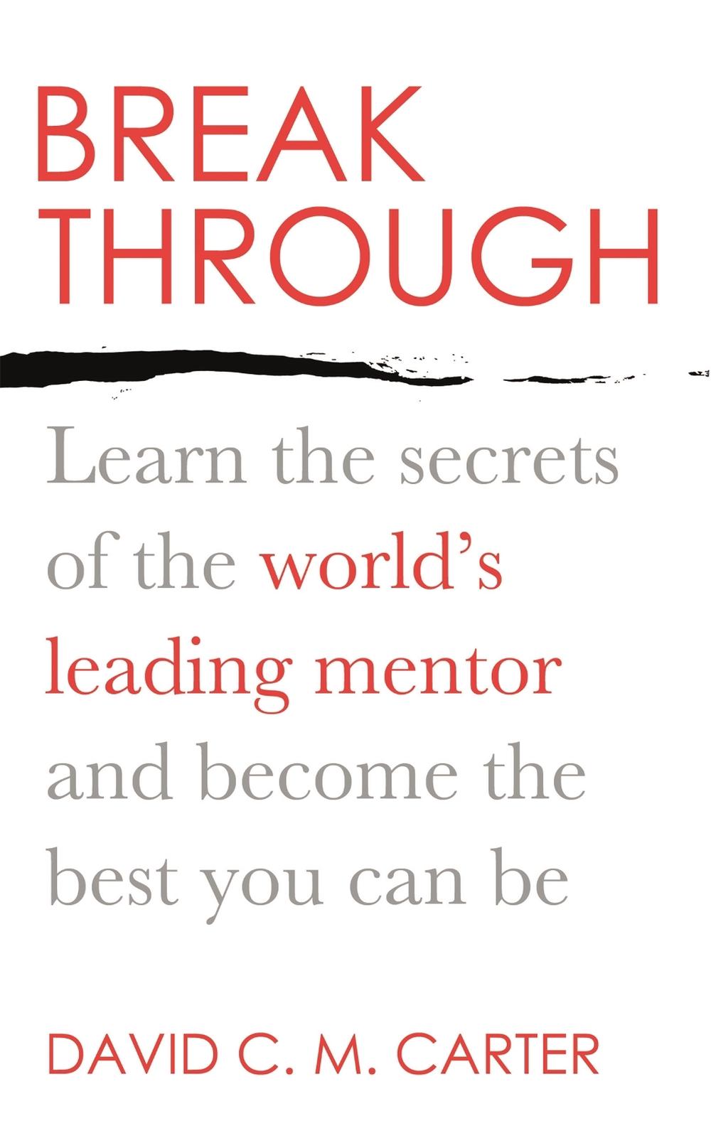 Breakthrough by David C.M. Carter - ISBN: 9780749959555