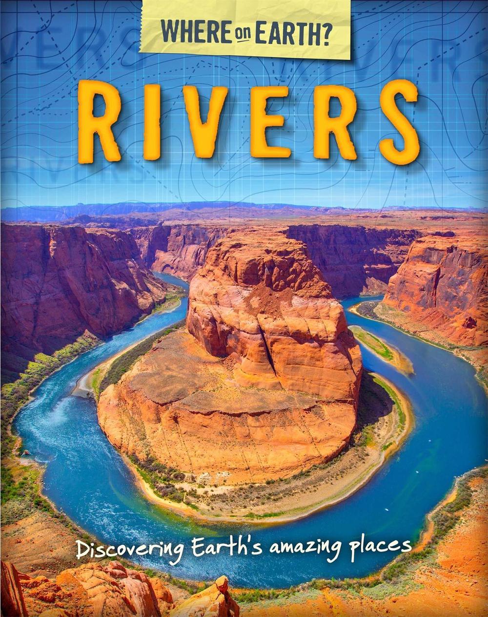 The Where on Earth? Book of: Rivers by Susie Brooks - ISBN: 9780750290609