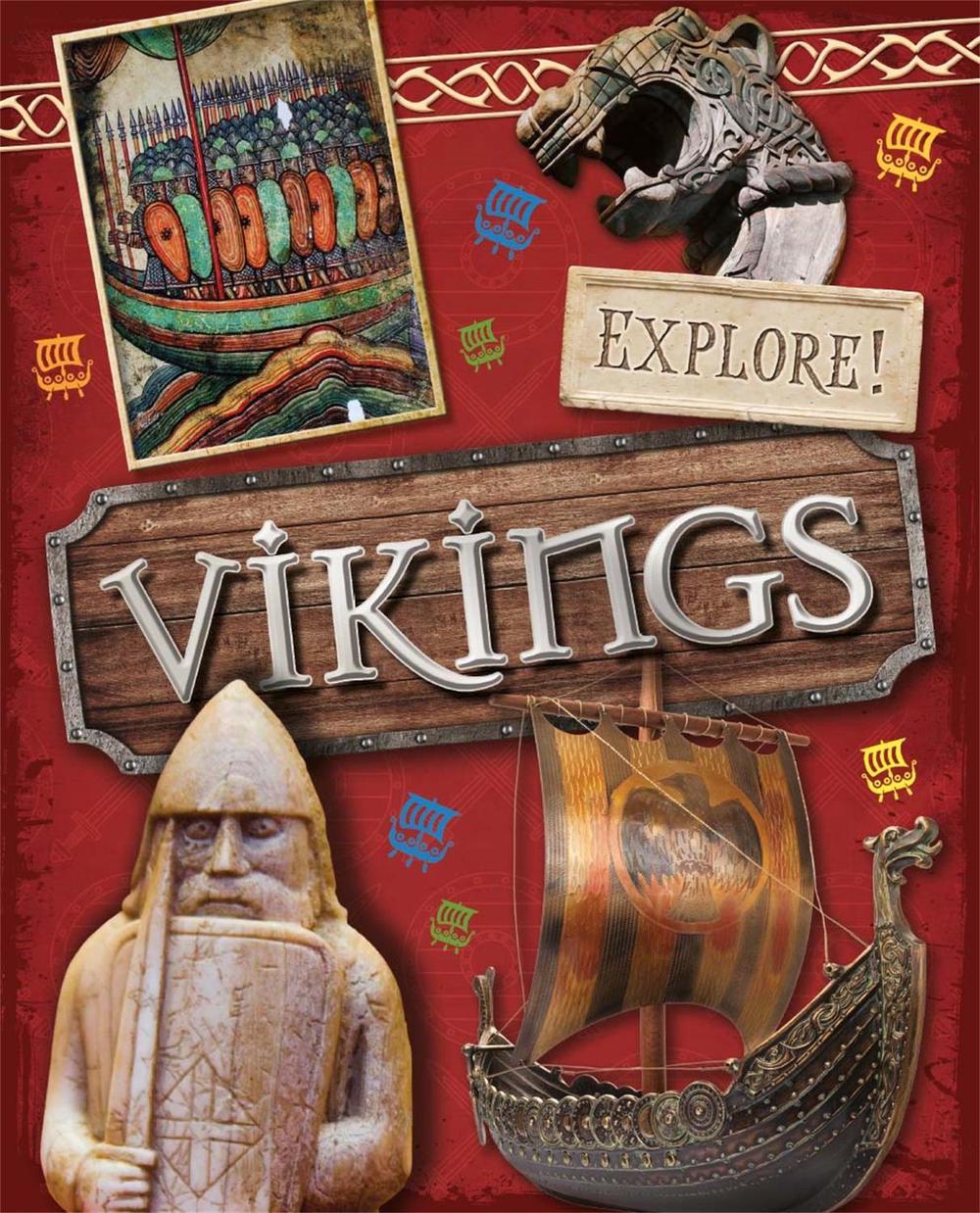 Explore!: Vikings, 9780750297370