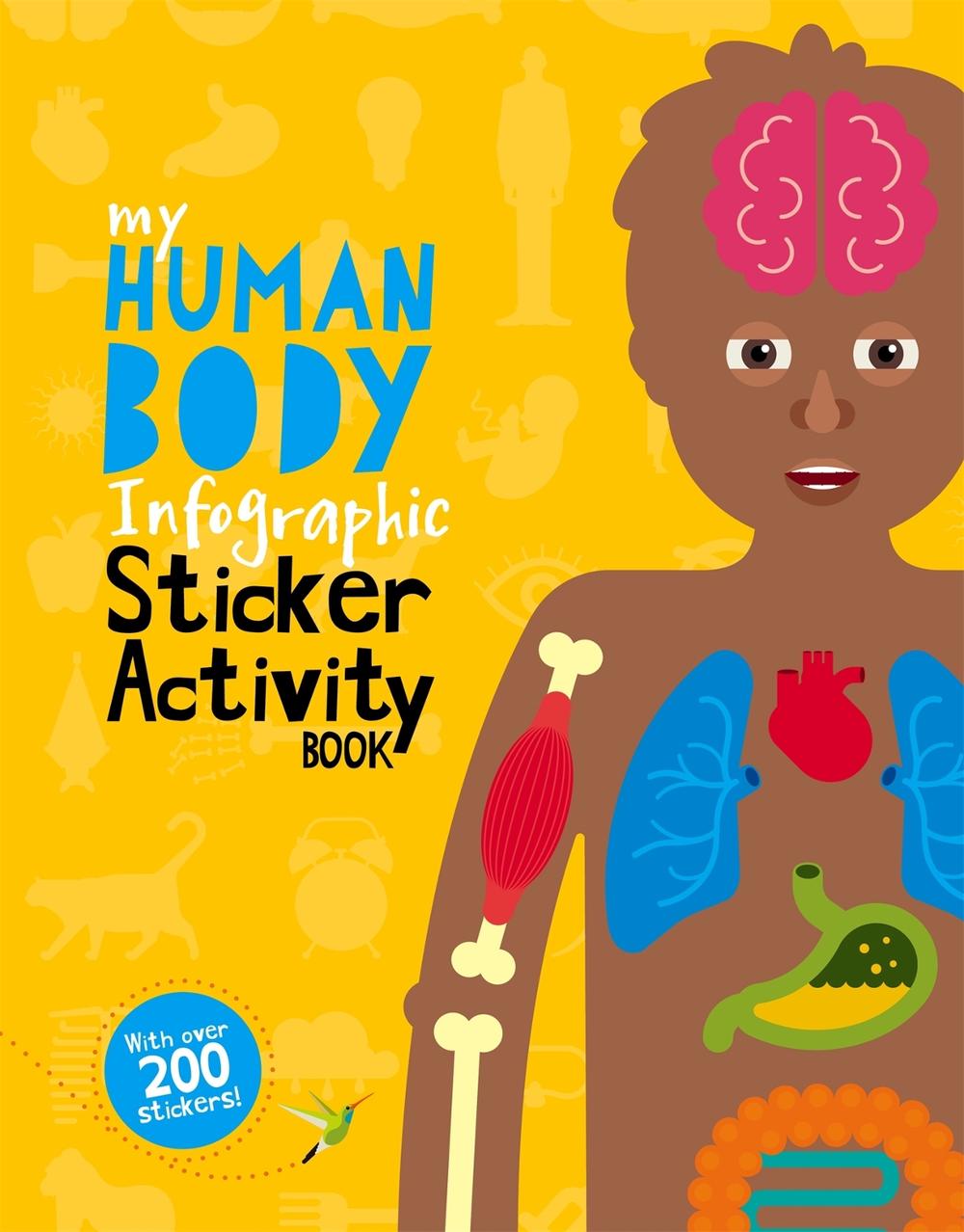 My Human Body Infographic Sticker Activity Book by Jo Dearden - ISBN: 9780750299428