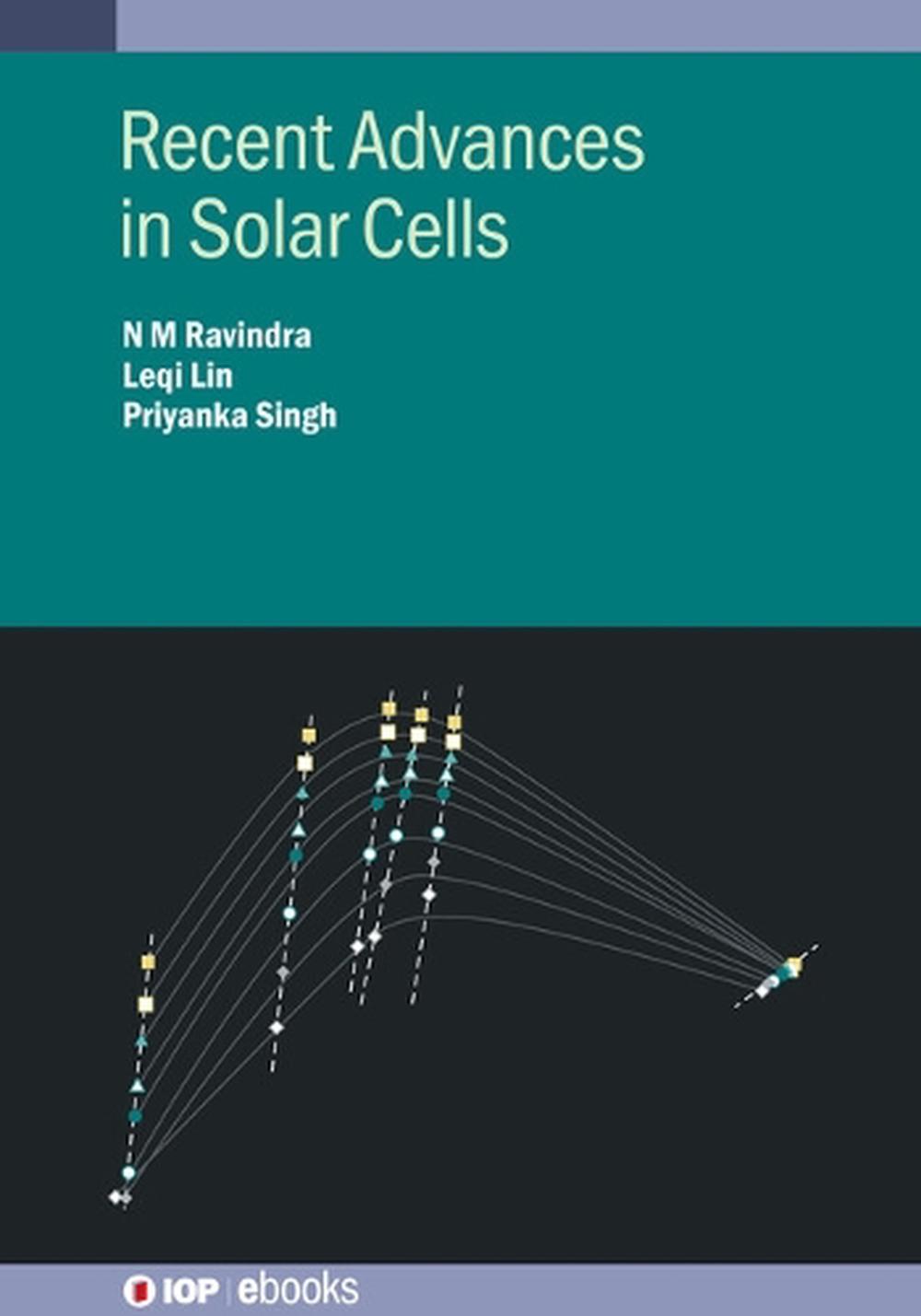 Recent Advances in Solar Cells by N.M. Ravindra, Hardcover ...