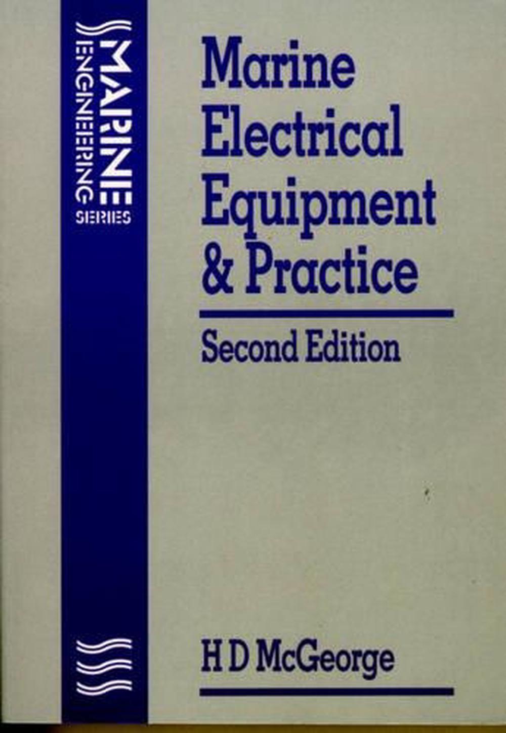 Marine Electrical Equipment and Practice, 2nd Edition, 9780750616478