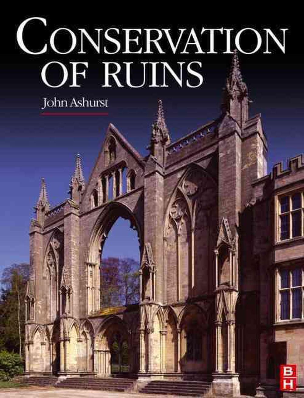 Conservation of Ruins, 9780750664295
