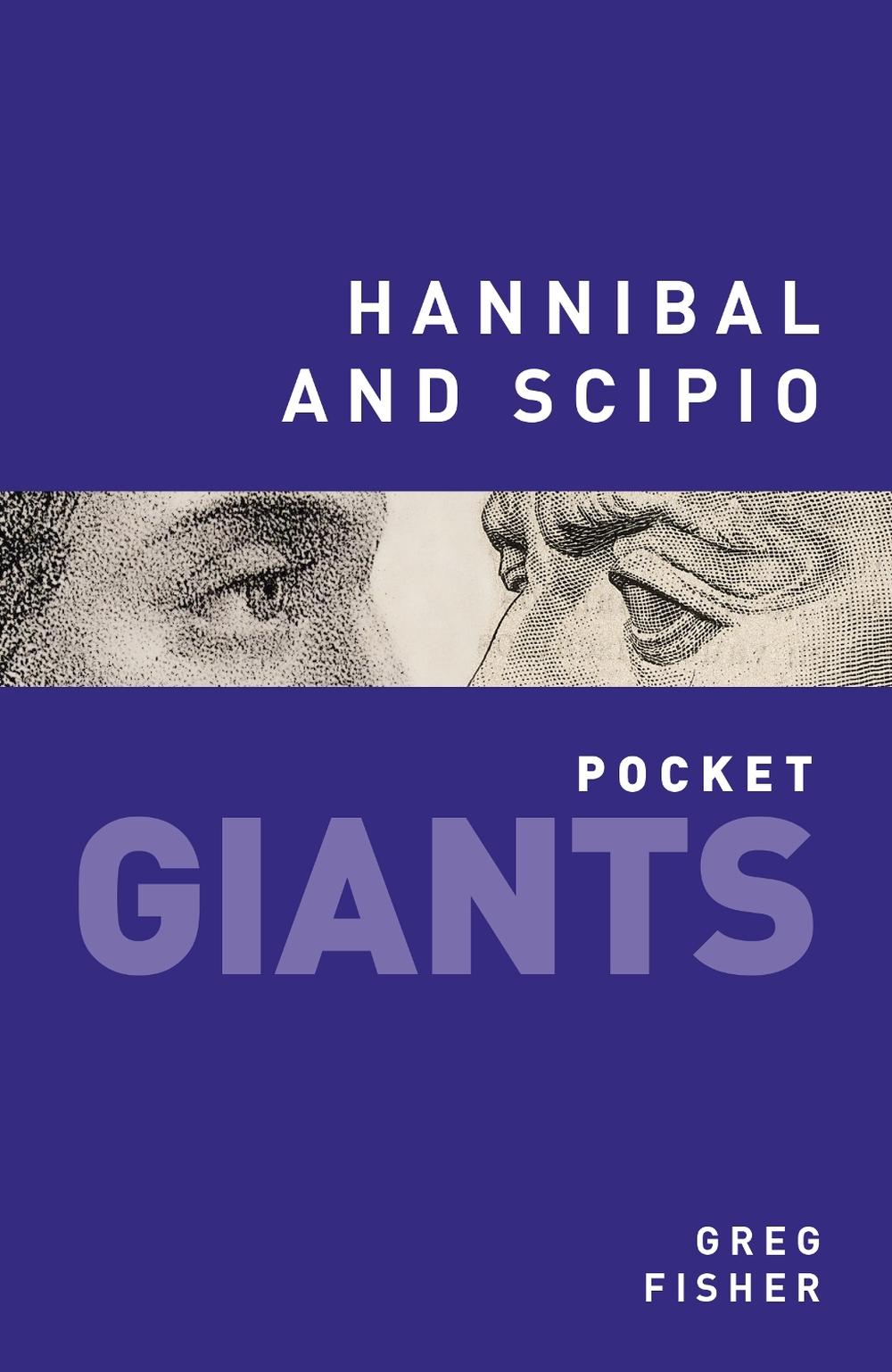 Hannibal and Scipio: pocket GIANTS, 9780750955904