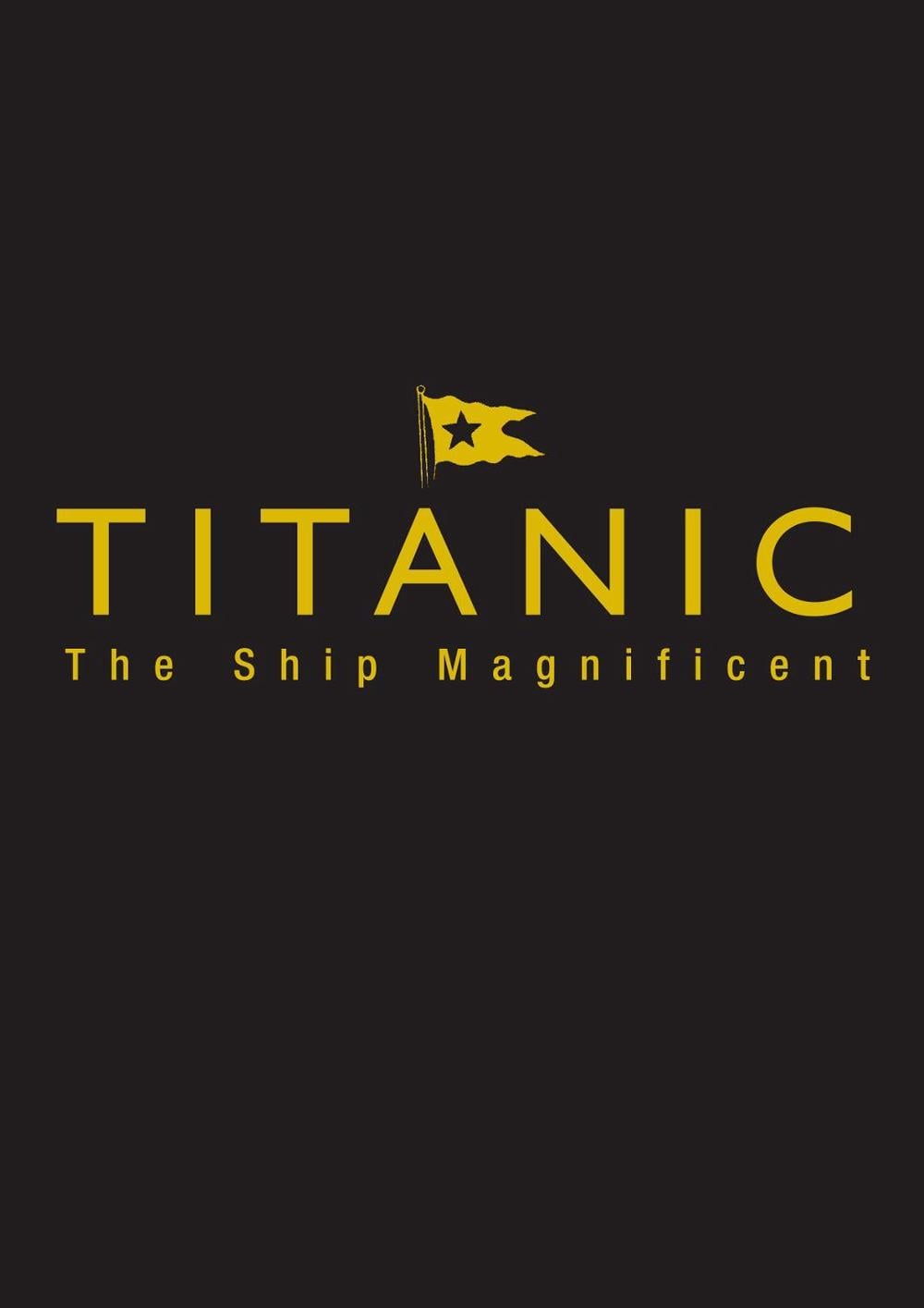 Titanic the Ship Magnificent - Slipcase by Bruce Beveridge - ISBN: 9780750968331