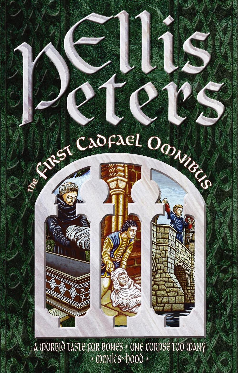 The First Cadfael Omnibus by Ellis Peters - ISBN: 9780751504767