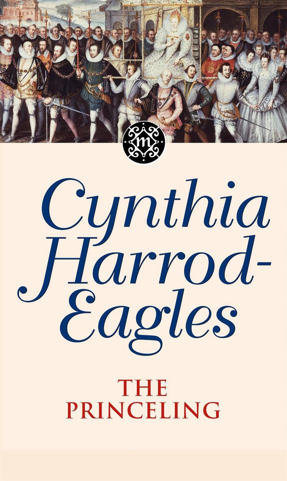 The Princeling by Cynthia Harrod-Eagles - ISBN: 9780751506402