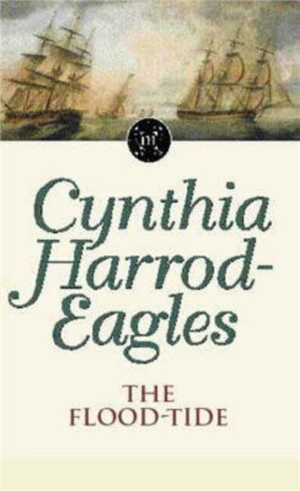 The Flood-Tide by Cynthia Harrod-Eagles - ISBN: 9780751506464