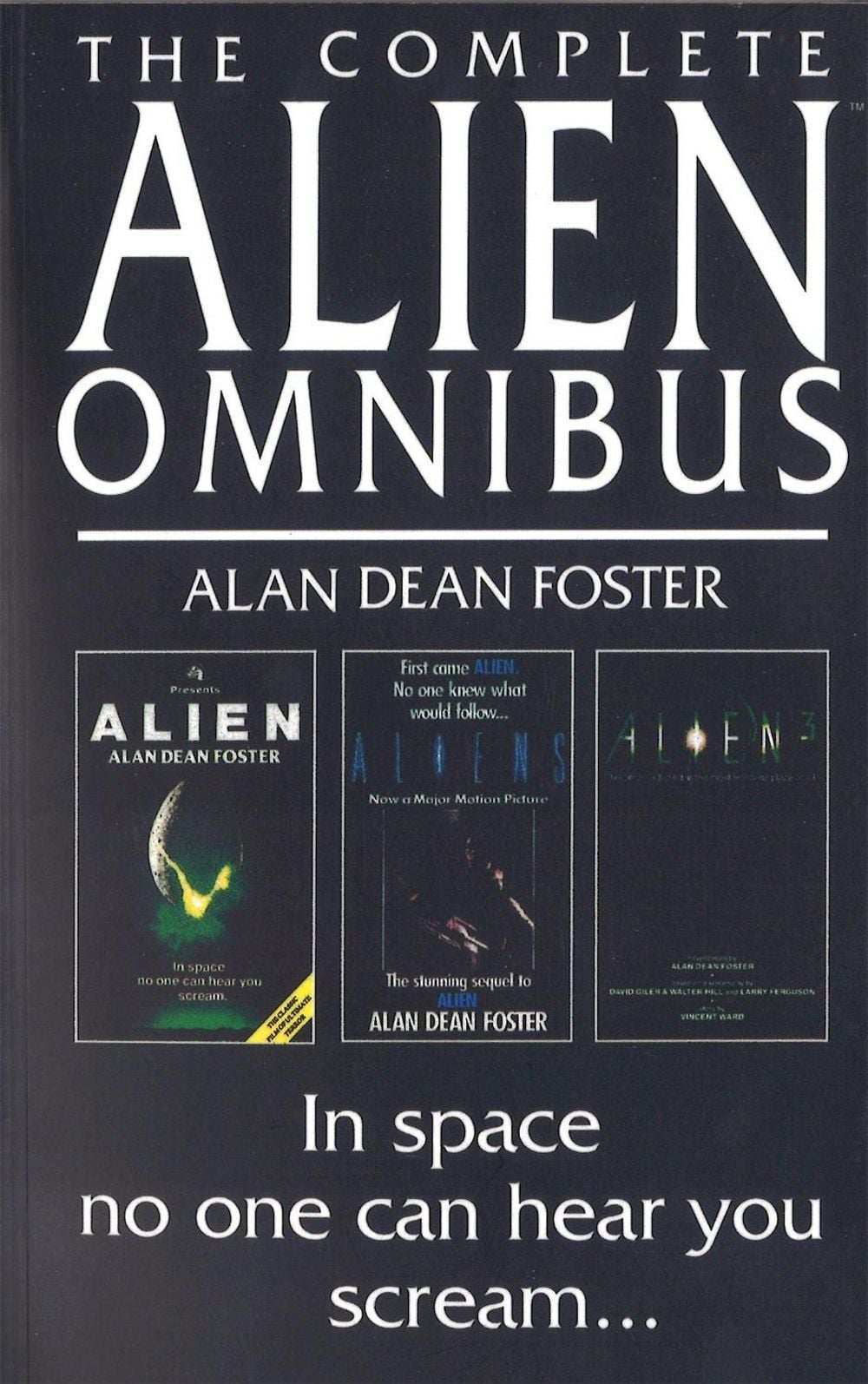 The Complete Alien Omnibus by Alan Dean Foster - ISBN: 9780751506679