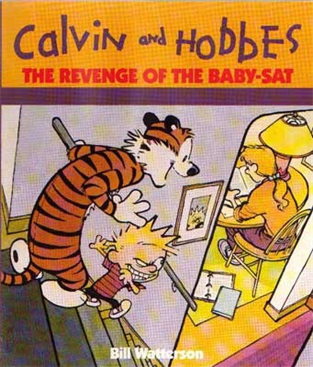 The Revenge Of The Baby-Sat by Bill Watterson - ISBN: 9780751508314