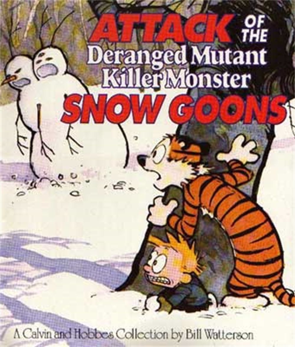 Attack Of The Deranged Mutant Killer Monster Snow Goons by Bill Watterson - ISBN: 9780751509335