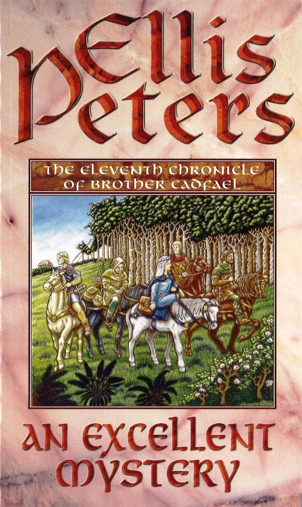 An Excellent Mystery by Ellis Peters - ISBN: 9780751511116