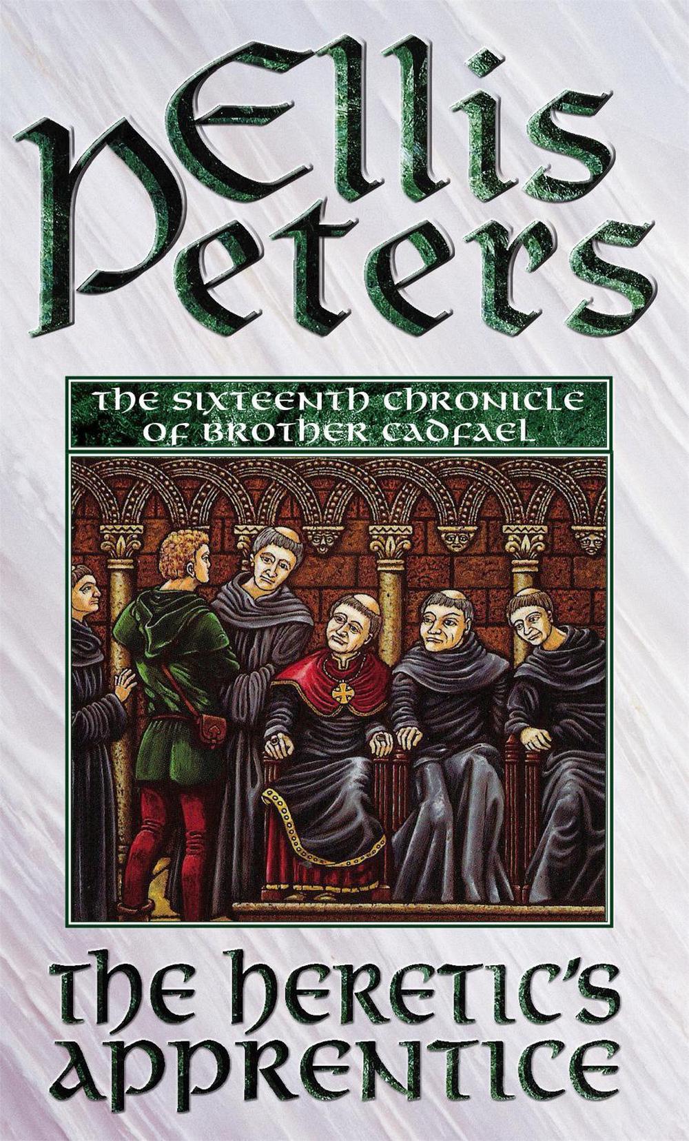 The Heretic's Apprentice by Ellis Peters - ISBN: 9780751511161