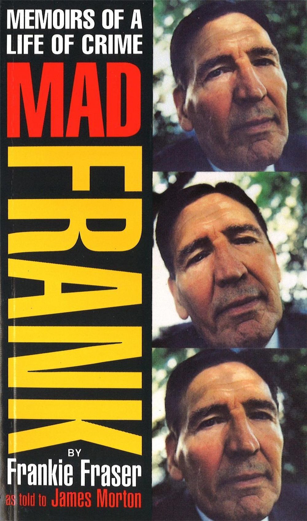 Mad Frank by James Morton - ISBN: 9780751511376
