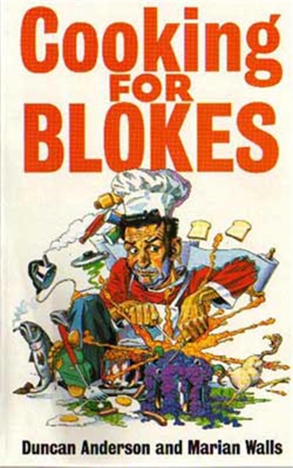 Cooking For Blokes by Marian Walls - ISBN: 9780751515633