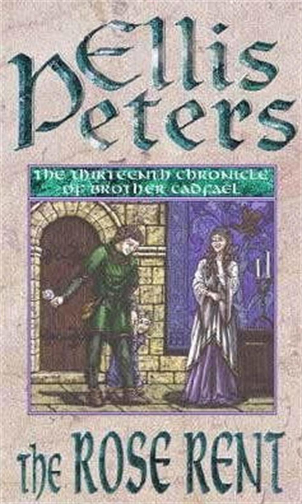 The Rose Rent by Ellis Peters - ISBN: 9780751517415