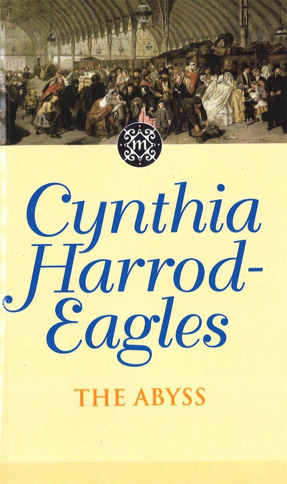 The Abyss by Cynthia Harrod-Eagles - ISBN: 9780751517453