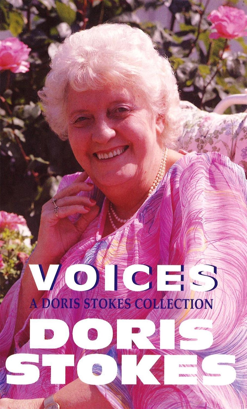 Voices: A Doris Stokes Collection, 9780751522402